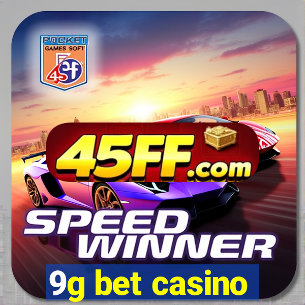 9g bet casino